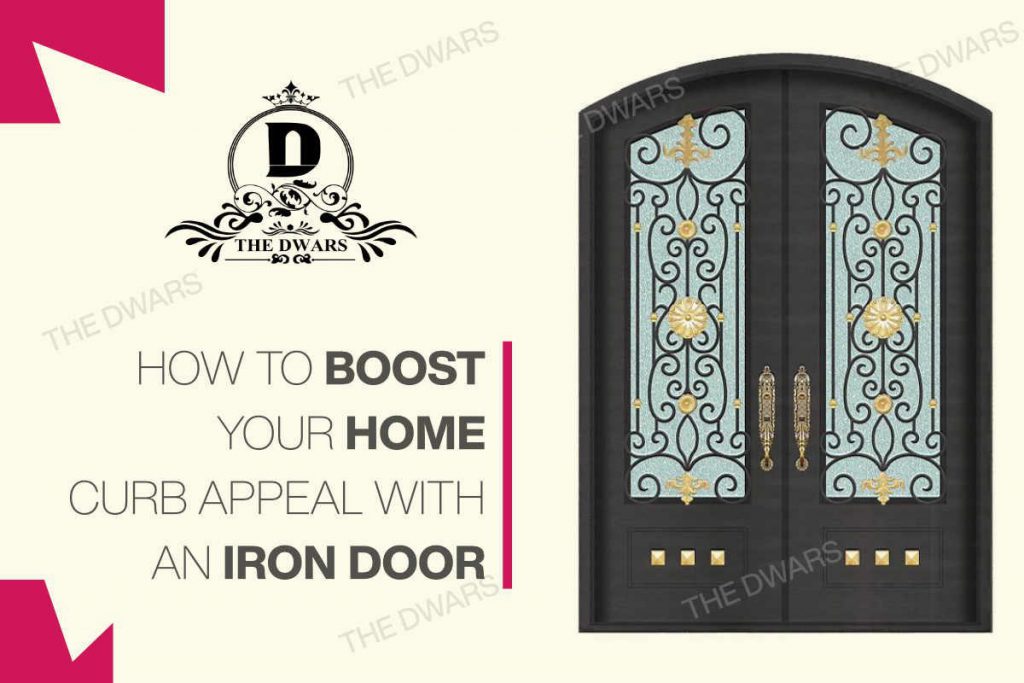 Boost your home curb appeal with iron door