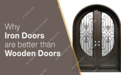 WHY IRON DOOR ARE BETTER THAN WOODEN DOOR